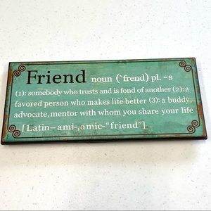 SIGN-Cute Farmhouse FRIEND SIGN-NEW